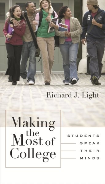 Making the Most of College: Students Speak Their Minds cover