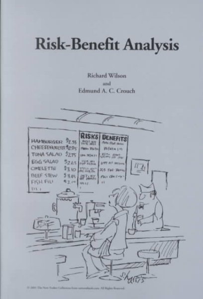 Risk-Benefit Analysis: Second Edition (Harvard Center for Risk Analysis) cover