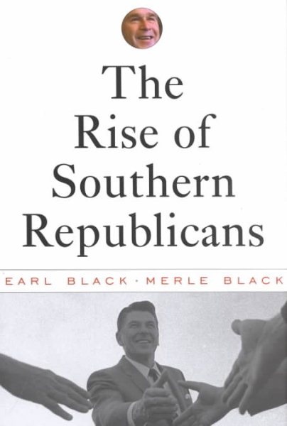 The Rise of Southern Republicans cover