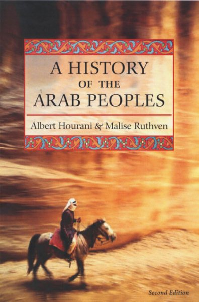 A History of the Arab Peoples: Second Edition cover