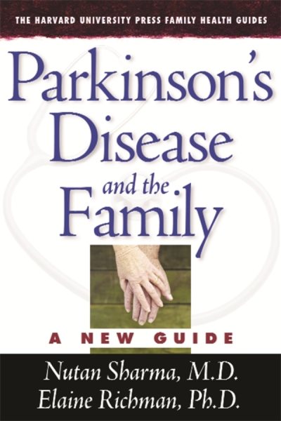 Parkinson's Disease and the Family: A New Guide (The Harvard University Press Family Health Guides) cover
