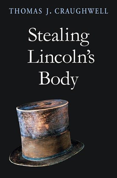 Stealing Lincoln's Body cover