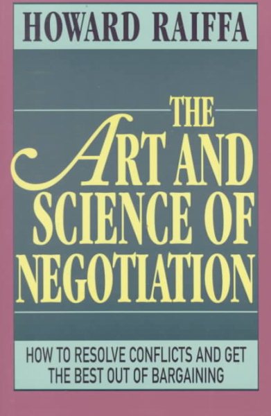 The Art and Science of Negotiation cover