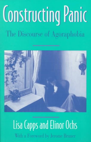 Constructing Panic: The Discourse of Agoraphobia cover