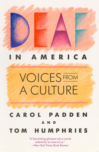 Deaf in America: Voices from a Culture cover