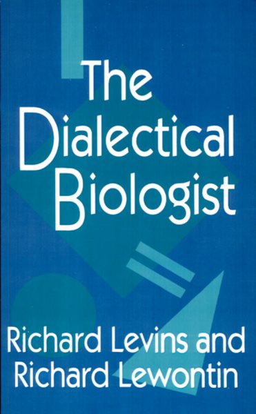 The Dialectical Biologist cover