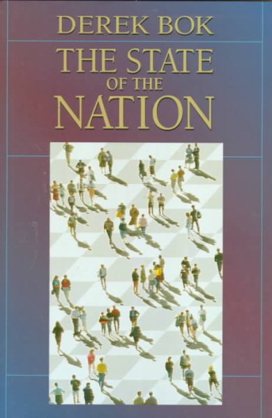 The State of the Nation: Government and the Quest for a Better Society cover