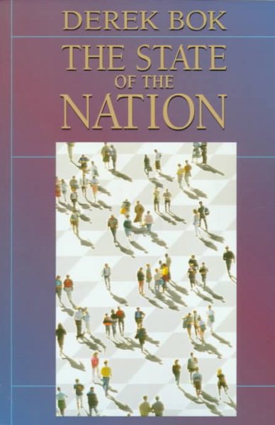 The State of the Nation: Government and the Quest for a Better Society cover
