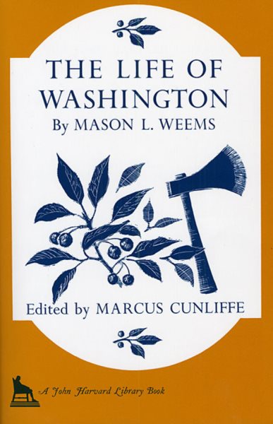 The Life of Washington (The John Harvard Library) cover