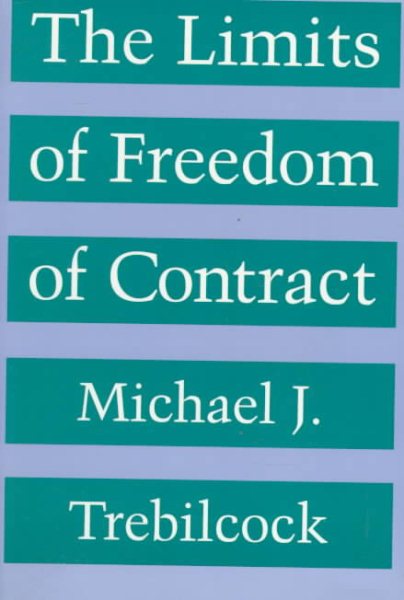 The Limits of Freedom of Contract cover