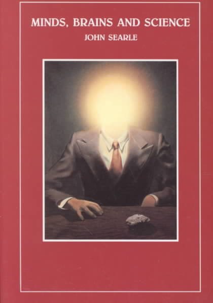 Minds, Brains and Science (1984 Reith Lectures) cover