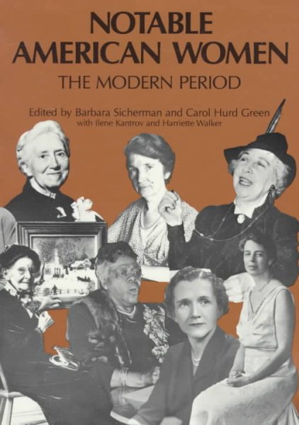 Notable American Women: A Biographical Dictionary: Notable American Women: The Modern Period: A Biographical Dictionary (Notable American Women) (Volume 4) cover