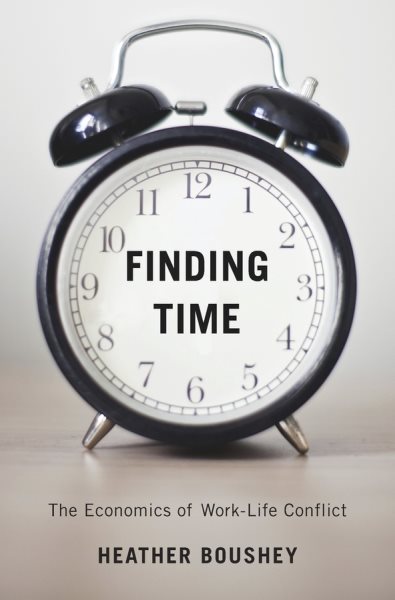 Finding Time: The Economics of Work-Life Conflict cover