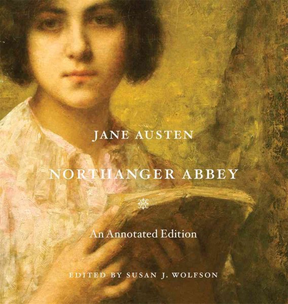 Northanger Abbey: An Annotated Edition cover