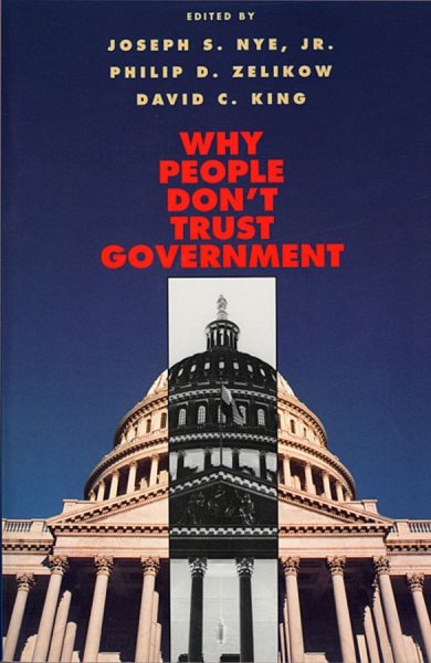 Why People Don’t Trust Government