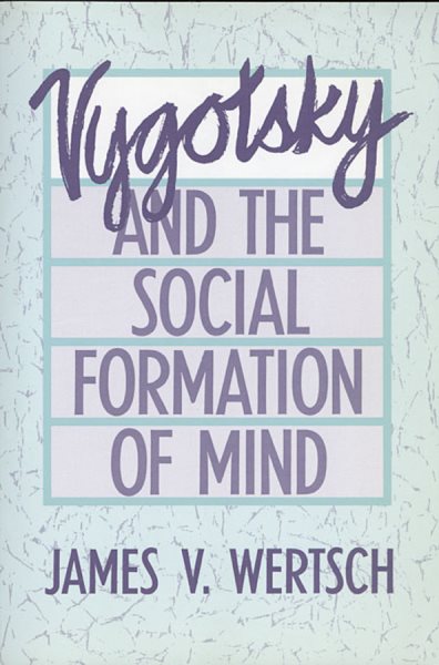 Vygotsky and the Social Formation of Mind cover