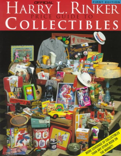 Harry L. Rinker The Official Price Guide to Collectibles (OFFICIAL RINKER PRICE GUIDE TO COLLECTIBLES) cover