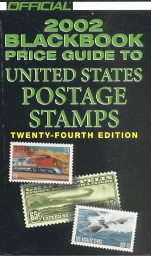 The Official 2002 Blackbook Price Guide to U.S. Postage Stamps, 24th Edition (Official Blackbook Price Guide of United States Paper Money) cover