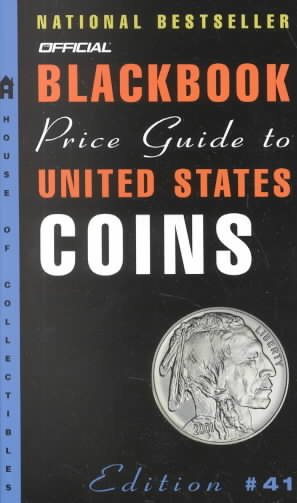 The Official 2003 Blackbook Price Guide to U.S. Coins, 41st edition (Official Blackbook Prie Guide to United States Coins) cover