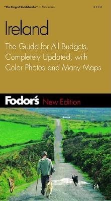 Fodor's Ireland, 33rd Edition: The Guide for All Budgets, Completely Updated, with Color Photos and Many Maps (Travel Guide) cover