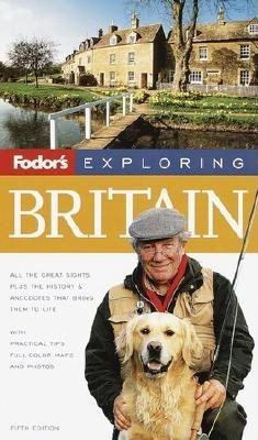Fodor's Exploring Britain, 5th Edition (Exploring Guides) cover