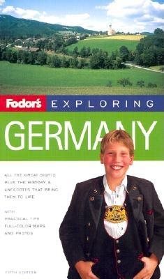 Fodor's Exploring Germany, 5th Edition (Exploring Guides) cover