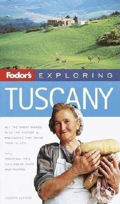 Fodor's Exploring Tuscany, 4th Edition (Exploring Guides) cover