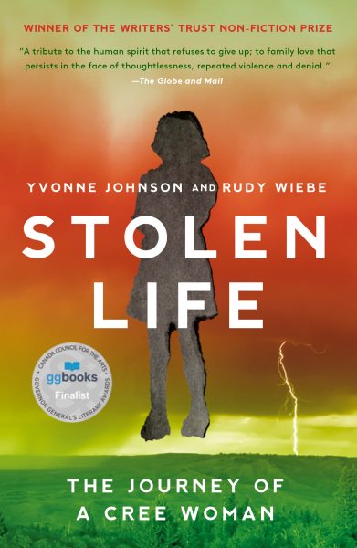 Stolen Life: The Journey of a Cree Woman