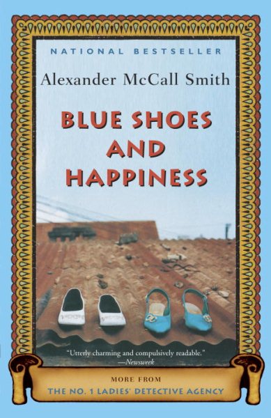 Blue Shoes and Happiness: More from the No. 1 Ladies' Detective Agency (No. 1 Ladies' Detective Agency Series) cover