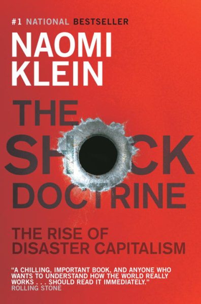 The Shock Doctrine: The Rise of Disaster Capitalism cover