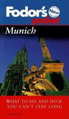 Fodor's Pocket Munich, 2nd Edition: What to See and Do If You Can't Stay Long (Travel Guide) cover