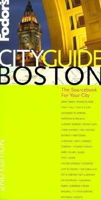 Fodor's CITYGUIDE Boston, 2nd Edition: The Ultimate Sourcebook for City Dwellers (Fodor's Cityguides) cover