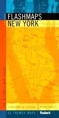 Fodor's Flashmaps New York, 5th Edition: The Ultimate Street and Information Finder (Full-color Travel Guide) cover