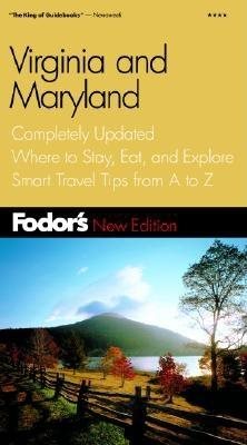 Fodor's Virginia & Maryland, 6th Edition: Completely Updated, Where to Stay, Eat, and Explore, Smart Travel Tips from A to Z (Travel Guide) cover