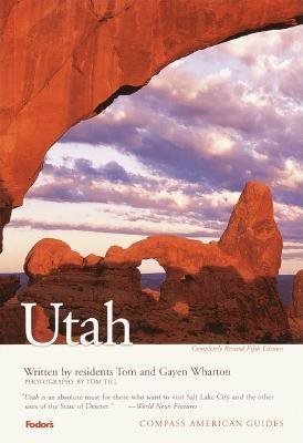Compass American Guides: Utah, 5th Edition cover