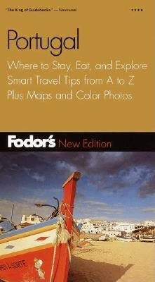 Fodor's Portugal, 5th Edition: Where to Stay, Eat, and Explore, Smart Travel Tips from A to Z, Plus Maps and Co lor Photos (Travel Guide) cover