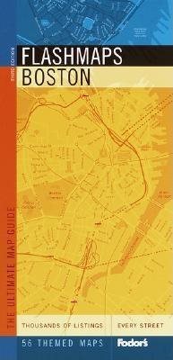 Fodor's Flashmaps Boston, 3rd Edition: The Ultimate Map Guide (Full-color Travel Guide (3)) cover