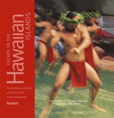 Fodor's Escape to the Hawaiian Islands, 1st Edition (Fodor's Escape Guides (1)) cover