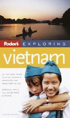 Fodor's Exploring Vietnam, 2nd Edition (Exploring Guides) cover