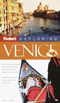 Fodor's Exploring Venice, 3rd Edition (Exploring Guides) cover
