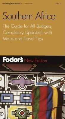 Fodor's Southern Africa, 2nd Edition: The Guide for All Budgets, Completely Updated, with Maps and Travel Tips (Travel Guide) cover
