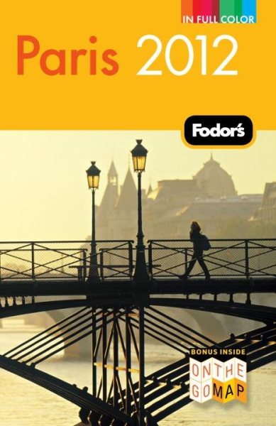 Fodor's Paris 2012 (Full-color Travel Guide) cover
