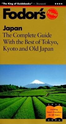 Japan: The Complete Guide with the Best of Tokyo, Kyoto and Old Japan (Serial) cover