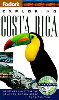 Exploring Costa Rica (1st ed) cover