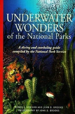 Compass American Guides : Underwater Wonders of the National Parks : A Diving and Snorkeling Guide cover