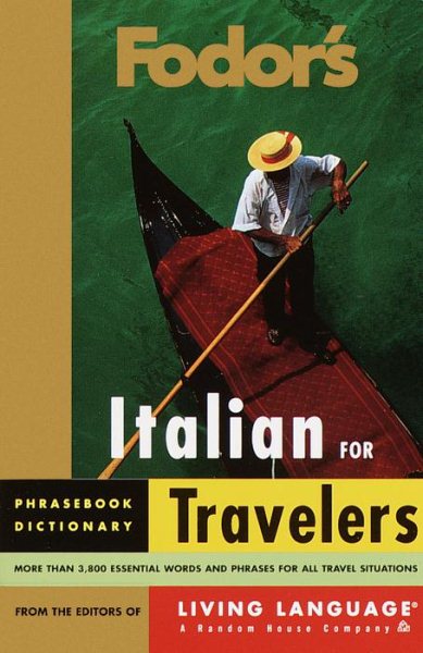 Fodor's Italian for Travelers (Phrase Book) (Fodor's Languages/Travelers) cover