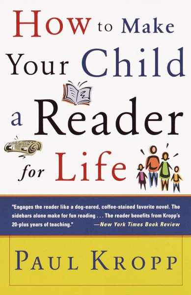 How to Make Your Child a Reader for Life