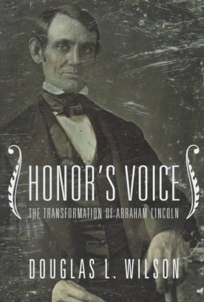Honor's Voice: The Transformation of Abraham Lincoln cover