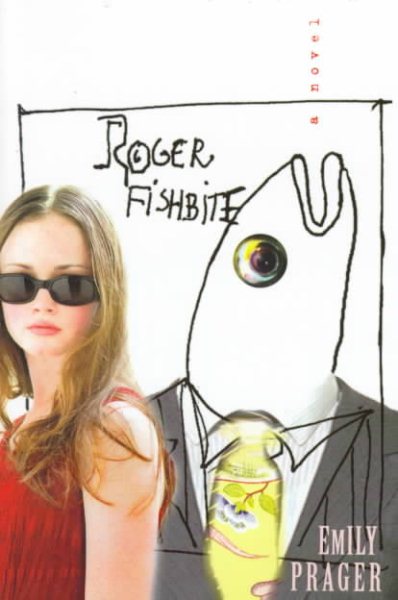 Roger Fishbite: A Novel
