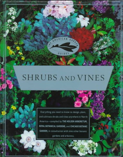 The American Garden Guides: Shrubs and Vines cover
